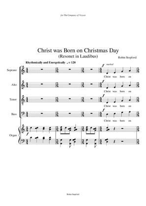 Christ was born on Christmas Day (Resonent Laudibus)