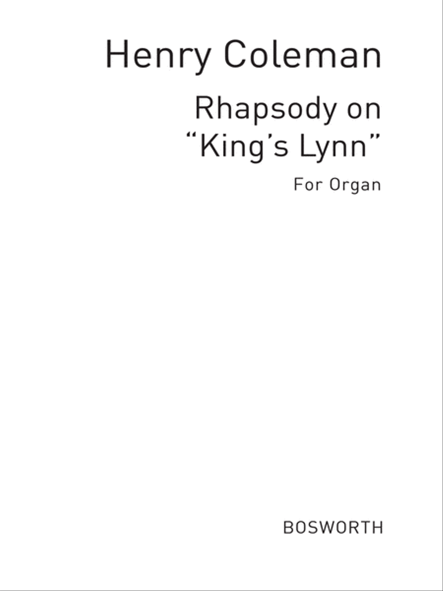 Henry Coleman: Rhapsody On 'King's Lynn' Organ scores gallery preview page 1