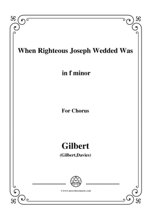 Book cover for Gilbert-Christmas Carol,When Righteous Joseph Wedded Was,in f minor