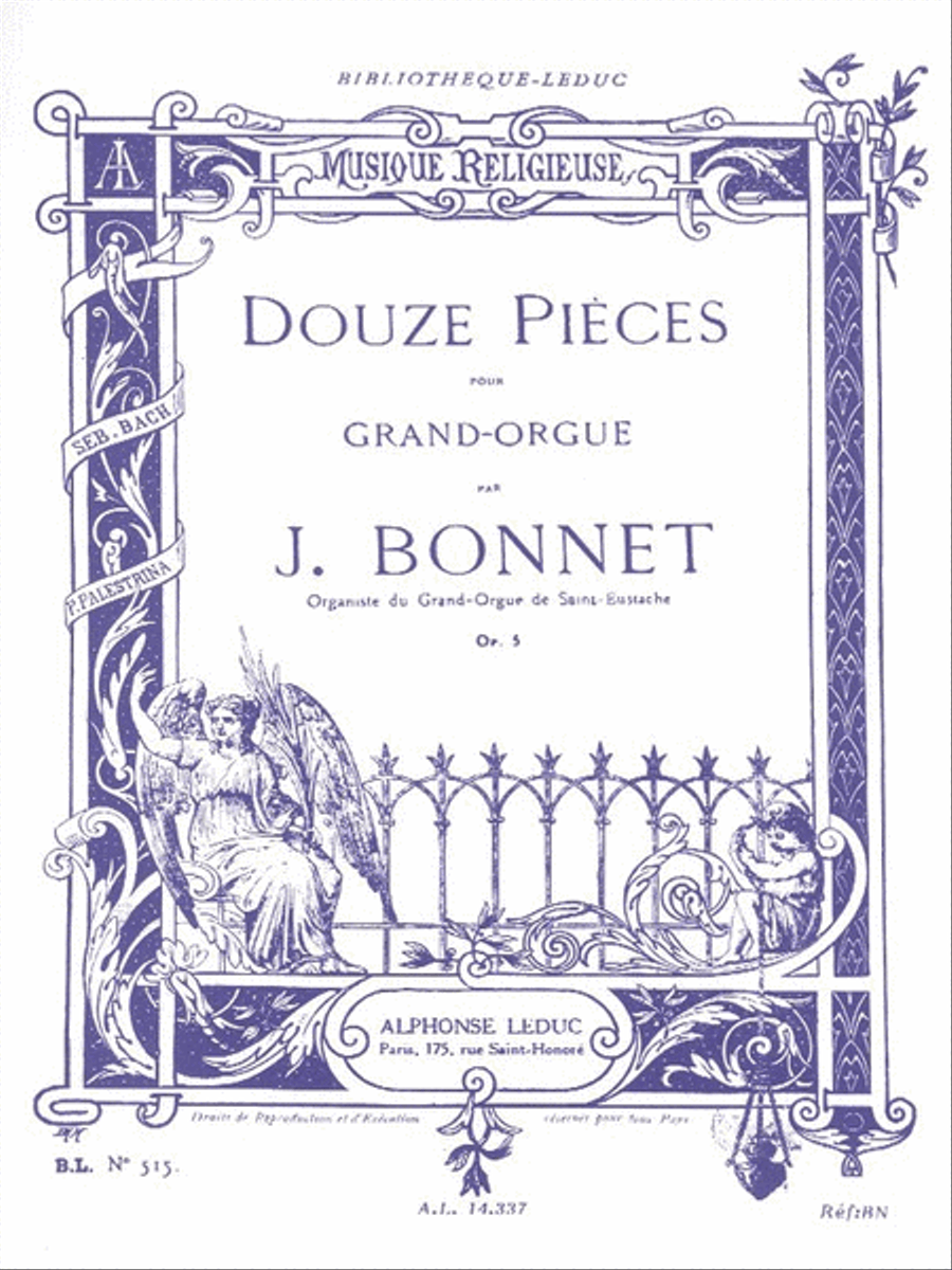 Douze Pieces pour Grand-Orgue, Op. 5