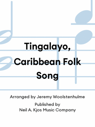 Tingalayo, Caribbean Folk Song