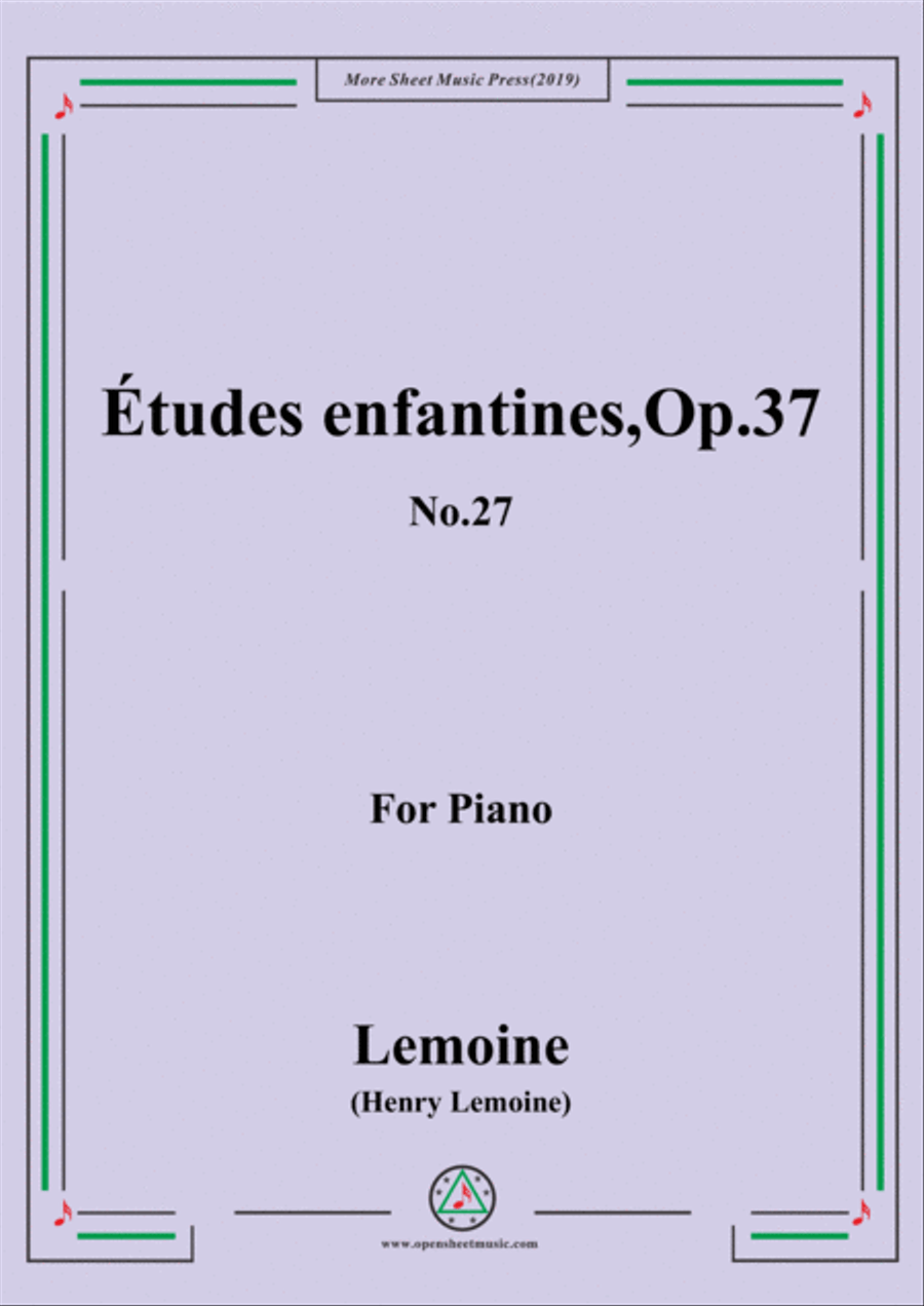 Lemoine-Études enfantines(Etudes) ,Op.37, No.27 Piano Method scores gallery preview page 1
