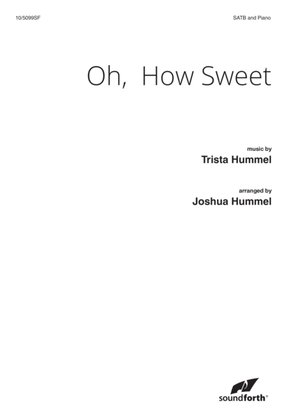 Book cover for Oh, How Sweet
