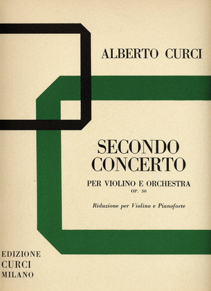 Secondo Concerto op. 30 per violino e orchestra