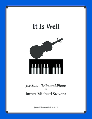 Book cover for It Is Well (Solo Violin & Piano)