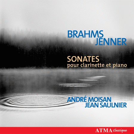 Brahms: Clarinet Sonatas; Jenn