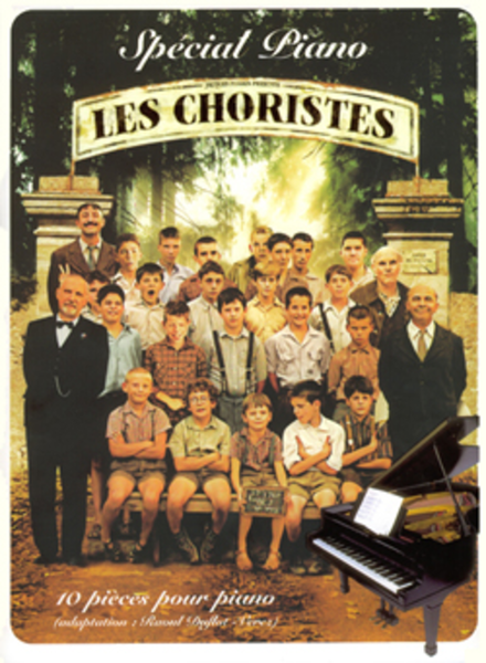 Les Choristes - Bande Originale Du Film Special Piano