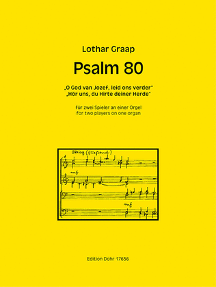 Psalm 80 für zwei Spieler an einer Orgel "O God van Jozef, leid ons verder"