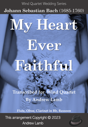 My Heart Ever Faithful (for Wind Quartet)