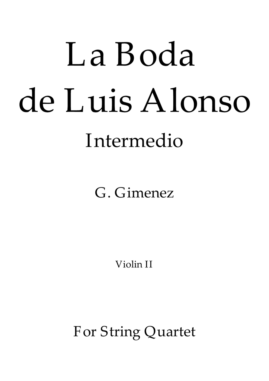 La Boda de Luis Alonso - G. Gimenez - For String Quartet (Violin II) String Quartet scores gallery preview page 1