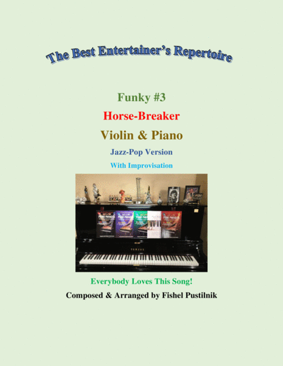 Funk #3 "Horse-Breaker" for Violin and Piano (With Improvisation)-Video image number null