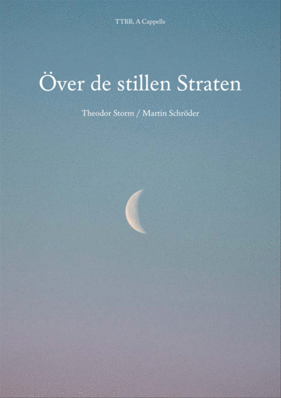 Över de stillen Straten (TTBB) - German bed-time song (as performed by Die Blowboys) TTBB scores gallery preview page 1