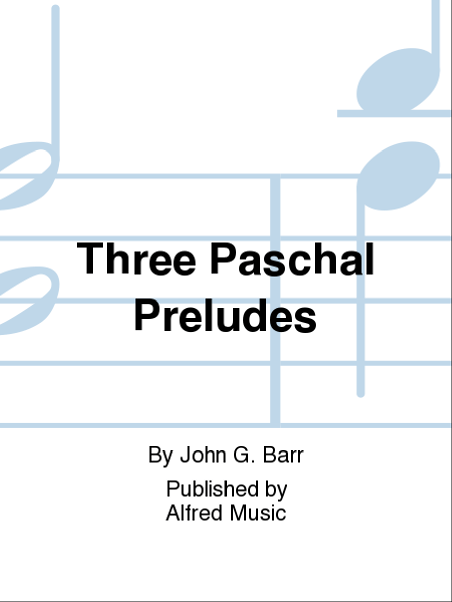 Three Paschal Preludes Organ scores gallery preview page 1