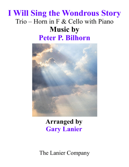 I WILL SING THE WONDROUS STORY (Trio – Horn & Cello with Piano and Parts) image number null