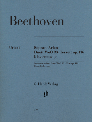 Book cover for Soprano Arias • Duet WoO 93 • Trio, Op. 116