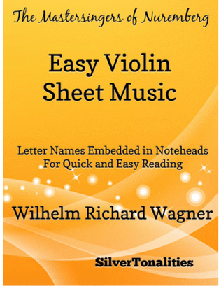 Book cover for Mastersingers of Nuremberg Easy Violin Sheet Music