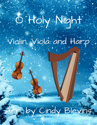 Book cover for O Holy Night, for Violin, Viola and Harp