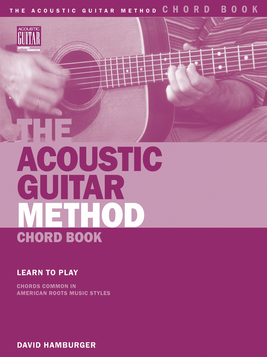 The Acoustic Guitar Method Chord Book