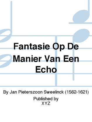 Book cover for Fantasie Op De Manier Van Een Echo