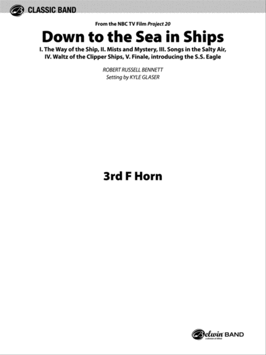 Down to the Sea in Ships (from the NBC TV Film Project 20): 3rd F Horn Concert Band scores gallery preview page 1