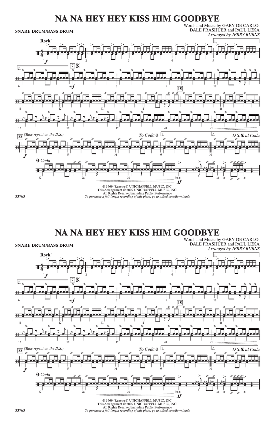 Na Na Hey Hey Kiss Him Goodbye: Snare Drum/Bass Drum