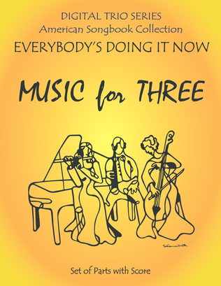 Book cover for Everybody's Doing it Now for Woodwind Trio