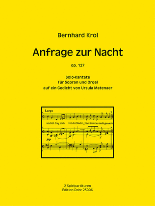 Book cover for Anfrage zur Nacht op. 127 (1992) -Solo-Kantate für Sopran und Orgel-