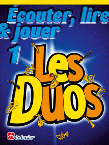 Écouter, Lire and Jouer 1 - Les Duos