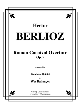 Roman Carnival Overture for Trombone Quintet