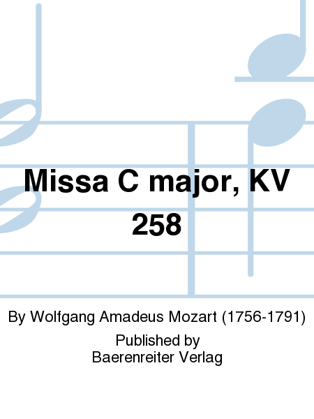 Missa C-Dur KV 258