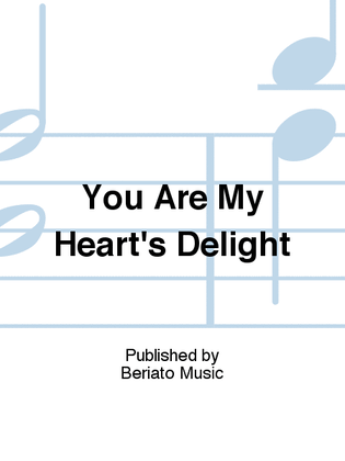 Book cover for You Are My Heart's Delight