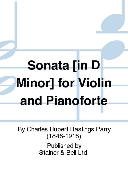 Sonata [in D Minor] for Violin and Pianoforte