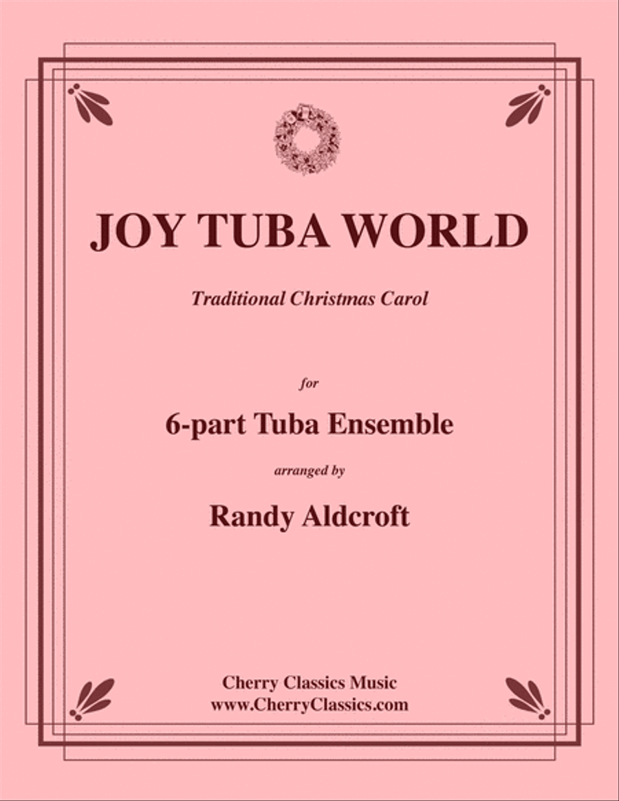 Joy Tuba World for 6-part Tuba Ensemble Tuba scores gallery preview page 1
