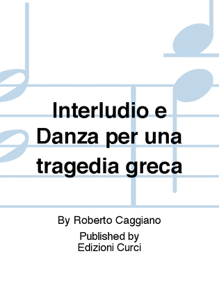 Book cover for Interludio e Danza per una tragedia greca