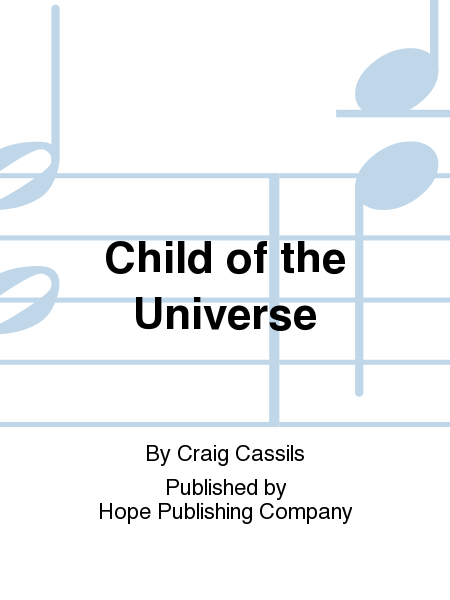 Child of the Universe
