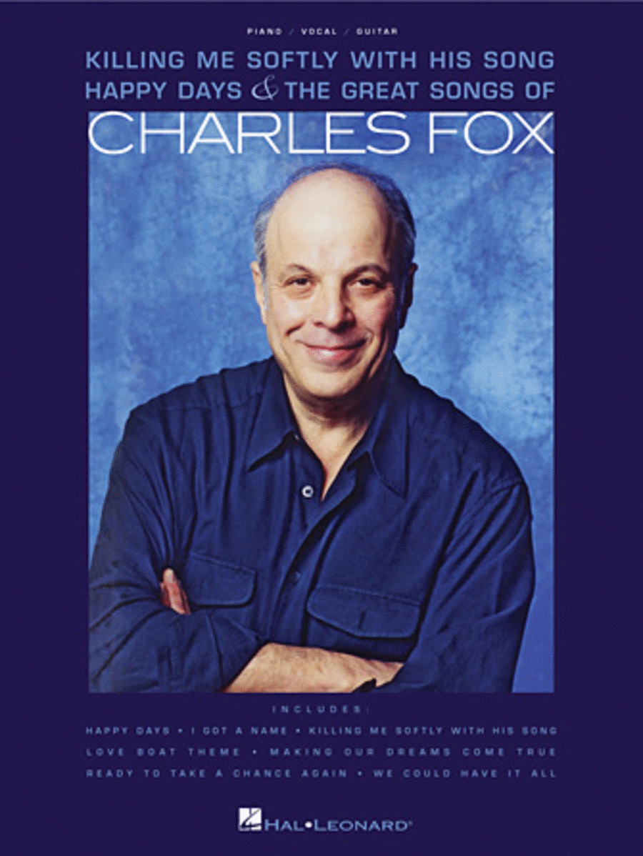 Charles Fox - Killing Me Softly with His Song, Happy Days & The Great Songs of Charles Fox Piano, Vocal, Guitar scores gallery preview page 1
