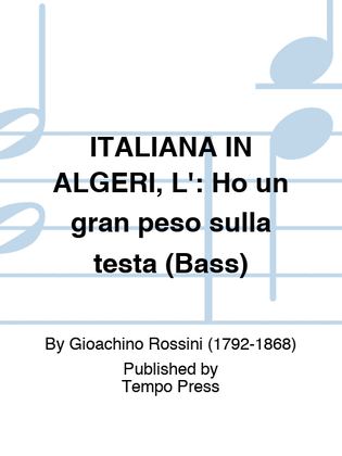Book cover for ITALIANA IN ALGERI, L': Ho un gran peso sulla testa (Bass)