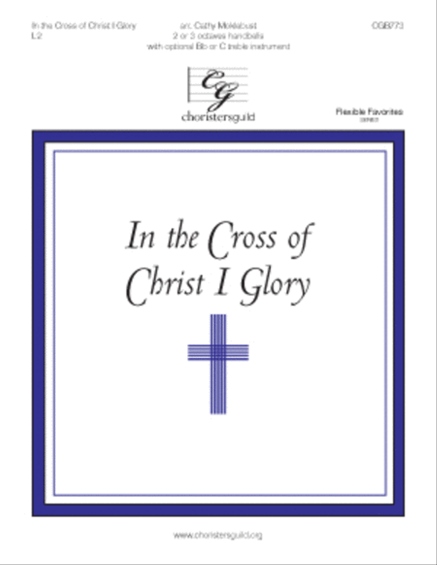 In the Cross of Christ I Glory (2-3 octaves)