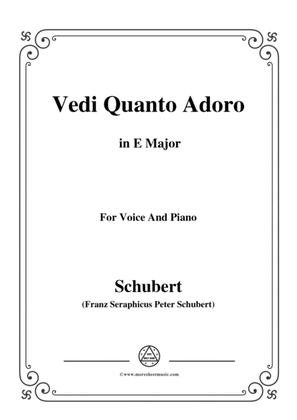 Schubert-Vedi Quanto Adoro,in E Major,for Voice&Piano