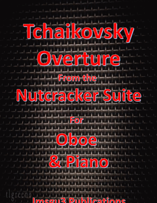 Tchaikovsky: Overture from Nutcracker Suite for Oboe & Piano