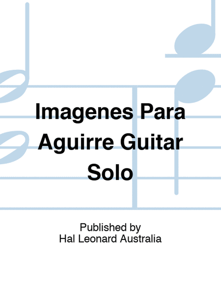 Imagenes Para Aguirre Guitar Solo