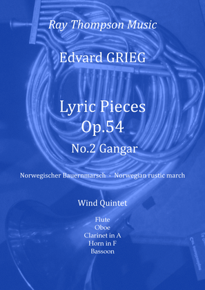 Book cover for Grieg: Lyric Pieces Op.54 No.2 "Gangar"(Norwegian rustic march) - wind quintet