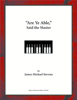 Book cover for "Are Ye Able," Said the Master