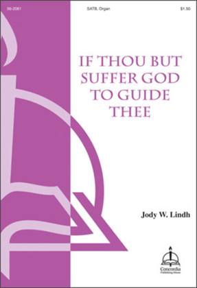 Book cover for If Thou But Suffer God to Guide Thee