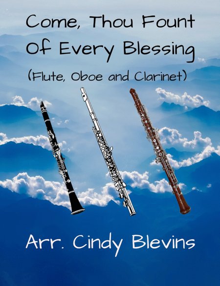 Come, Thou Fount of Every Blessing, for Flute, Oboe and Clarinet image number null