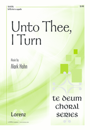 Book cover for Unto Thee, I Turn
