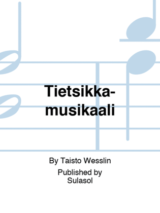 Tietsikka-musikaali