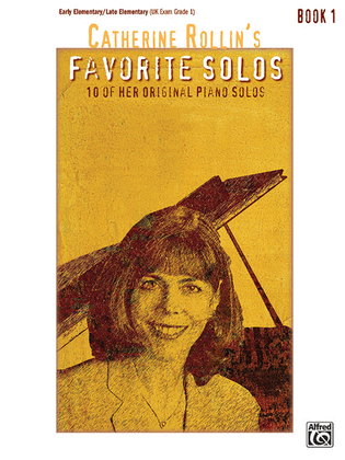 Book cover for Catherine Rollin's Favorite Solos, Book 1