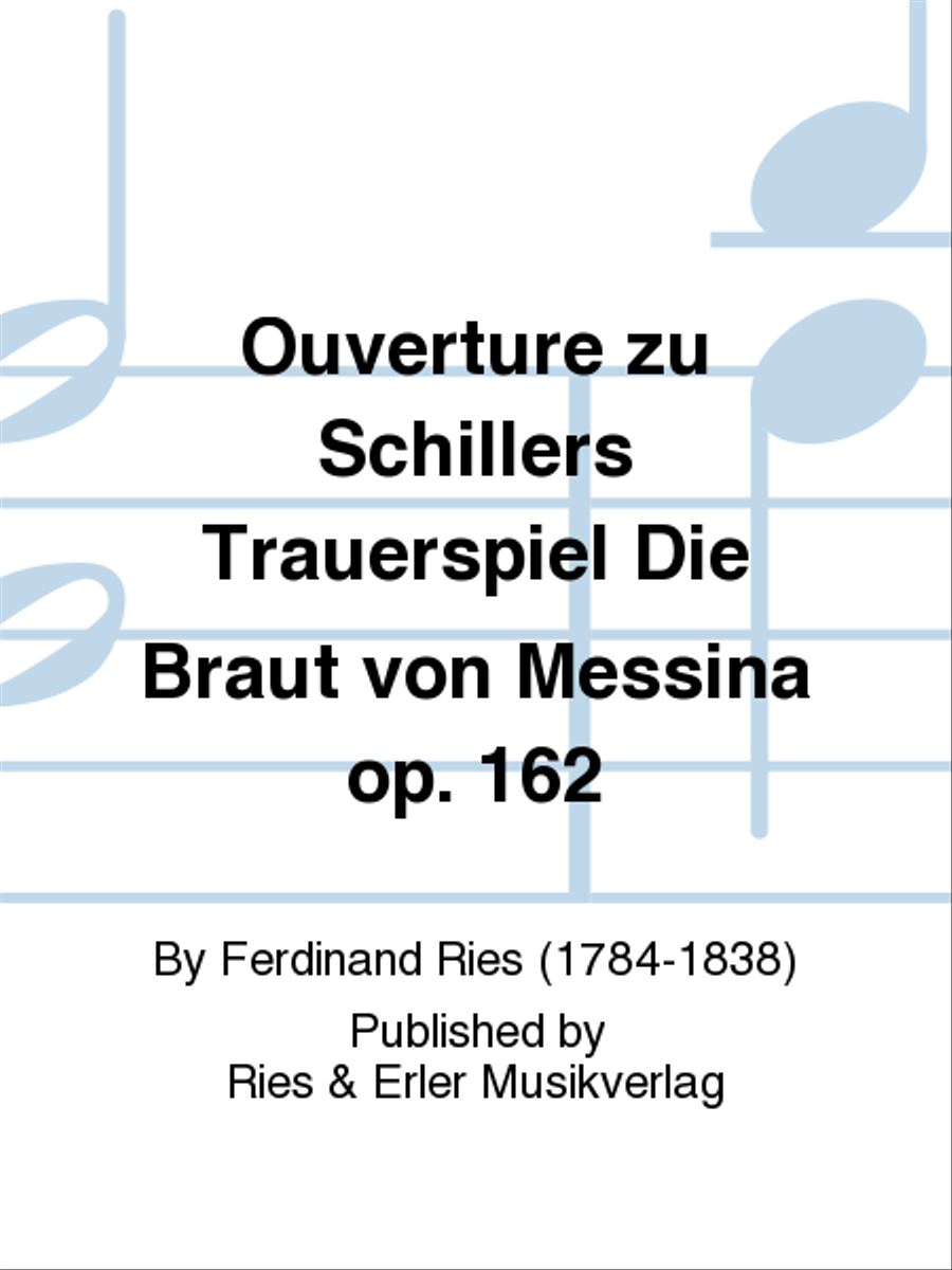 Ouverture zu Schillers Trauerspiel Die Braut von Messina Op. 162 School and Community scores gallery preview page 1