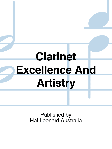 Clarinet Excellence And Artistry